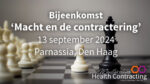 Bijeenkomst ‘Macht en de contractering’